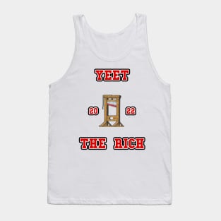 Yeet the rich 2022 |Bernie Sanders| Bernie 2024| Eat The Rich Tank Top